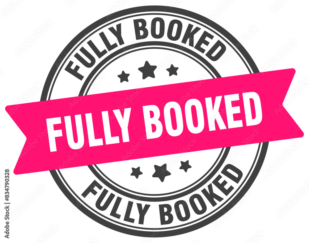 fully booked stamp. fully booked label on transparent background. round sign fully booked stamp. fully booked label on transparent background. round sign