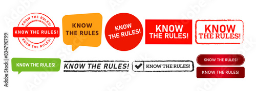 rubber stamp speech bubble and button know the rules sign for policy information