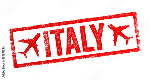 Italy - refers to a country located in Southern Europe, known for its rich history, culture, art, and cuisine, text emblem stamp with airplane