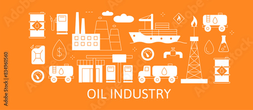 Oil industry Concept extraction production refinery and transportation oil