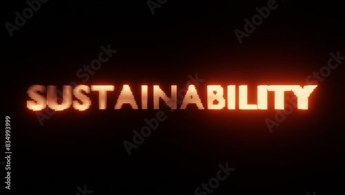 Abstract Glowing Text SUSTAINABILITY: Fiery Digital Typography