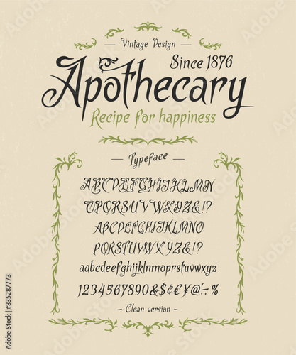 Font Apothecary. Vintage typeface design.
