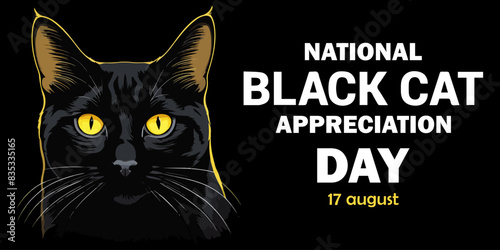 National Black Cat Appreciation Day. August 17. Flat design vector. Poster, banner, card, background. Eps 10