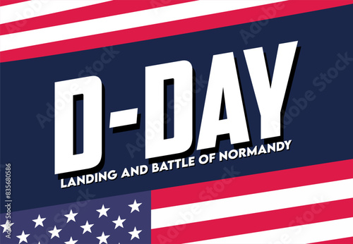 d day of landing and battle of normandy