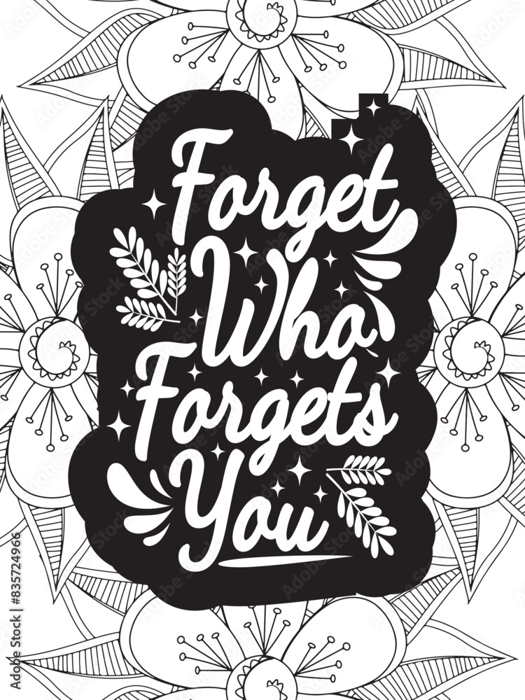 Motivational Quotes Flower Coloring Page Beautiful black and white illustration for adult coloring book Motivational Quotes Flower Coloring Page Beautiful black and white illustration for adult coloring book