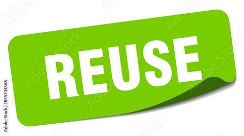 reuse sticker. reuse label