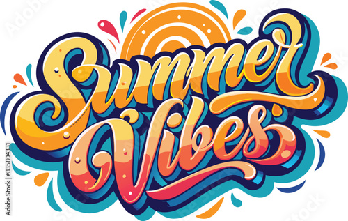 summer vibes in playful swirling script font