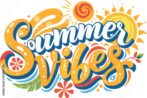 summer vibes in playful swirling script font