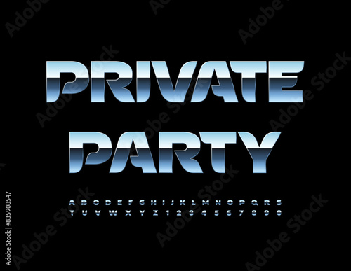Vector trendy icon Private Party. Modern Silver Font. Unique stylish Alphabet Letters and Numbers set.