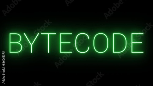 Flickering glowing green neon Bytecode sign animated black background photo