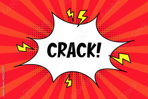 Speech bubble with expressive inscription crack, explosion and lightning in comic style on a bright red background. Banner in pop art style with halftone shadow, doodle element.