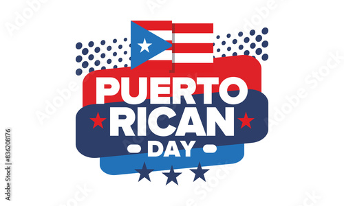 Puerto Rican Day. National happy holiday. Festival and parade in honor of independence and freedom. Puerto Rico flag. Latin american country. Patriotic elements. Vector poster illustration photo