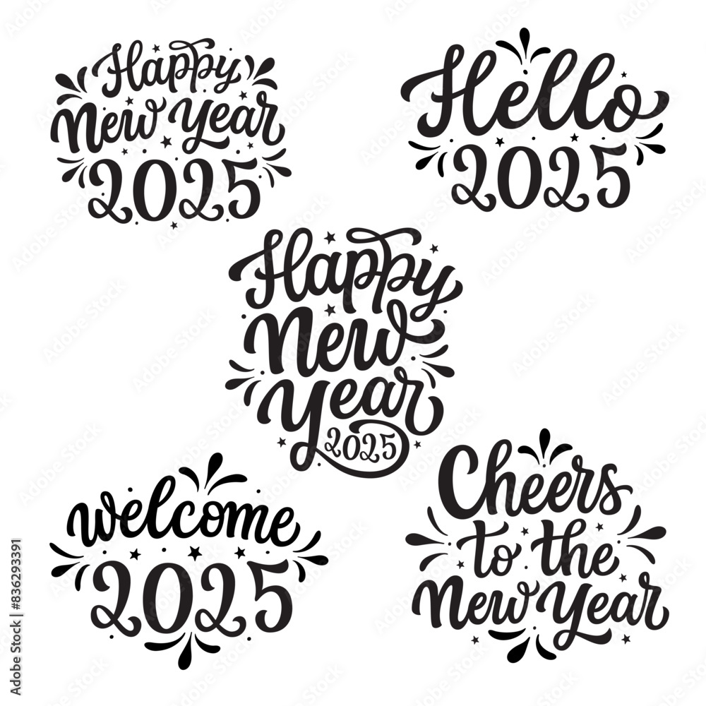 Happy New year 2025, hello 2025, cheers to the new year. Set of hand lettering quotes isolated on white background. Vector typography text for posters, banners, cards, New year or Christmas decor Happy New year 2025, hello 2025, cheers to the new year. Set of hand lettering quotes isolated on white background. Vector typography text for posters, banners, cards, New year or Christmas decor