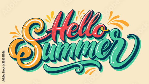 Word text Hello Summer, vibrant and colorful retro style. graphic illustration, summer-themed designs, greeting cards, t-shirts, posters, or social media posts celebrating arrival of the warm season