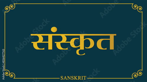 Sanskrit language with classical background. Sanskrit is the sacred language of Hinduism