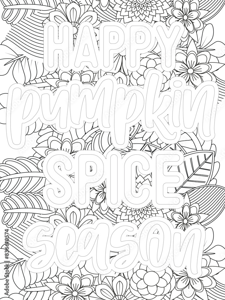 Fall Quotes Flower Coloring Page Beautiful black and white illustration for adult coloring book Fall Quotes Flower Coloring Page Beautiful black and white illustration for adult coloring book