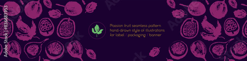 Tropical banner template with hand drawn granadilla pattern and passion fruit seamless pattern. Exotic fruits ornate print. Passion fruit background for cosmetic label or juice packaging.