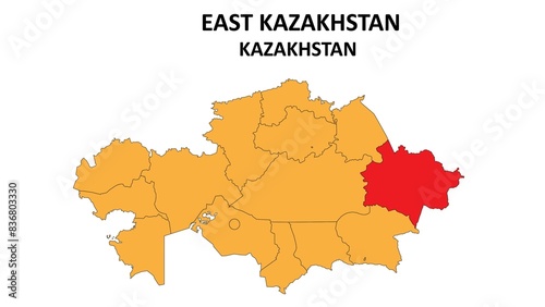 East Kazakhstan Map in Kazakhstan. Vector Map of Kazakhstan. Regions map of Kazakhstan.