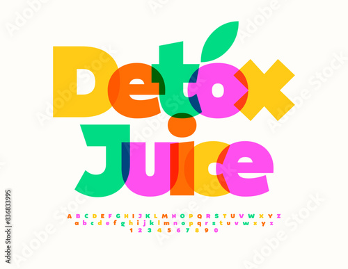 Vector ecologic label Detox Juice. Modern Colorful Font. Bright Creative Alphabet Letters and Numbers set.