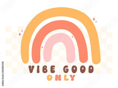 Retro Groovy Summer Rainbow Vibe good only Cute Cartoon simple