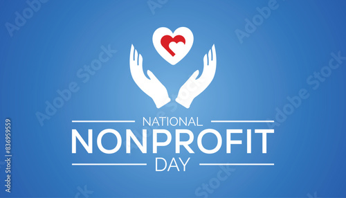 National Nonprofit Day is observed every year on August.banner design template Vector illustration background design.