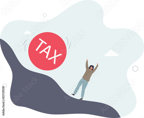 big heavy tax ball rolling down hill to depressed and panic businesswoman worker.