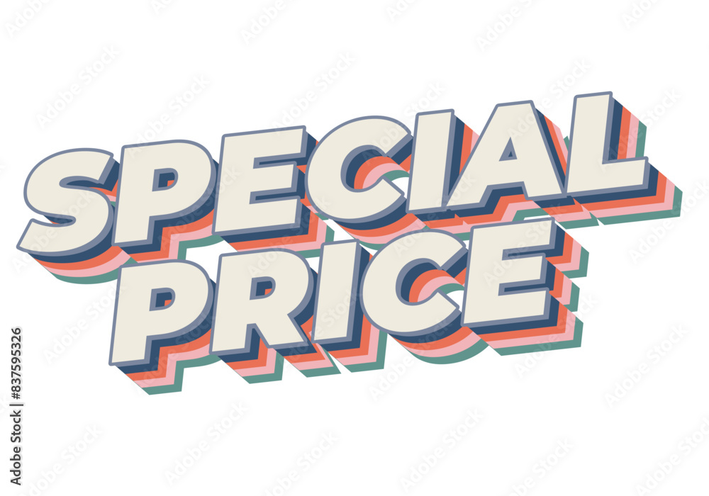 Special price. Text effect in 3D style with good and eye catching colors Special price. Text effect in 3D style with good and eye catching colors