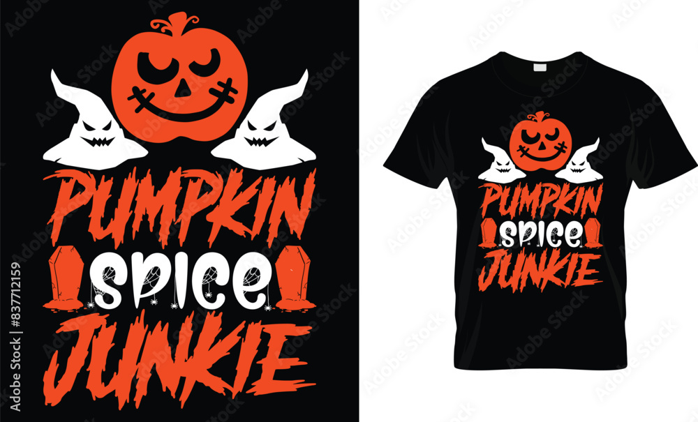 Pumpkin Spice Junkie - Halloween Shirt Design Pumpkin Spice Junkie - Halloween Shirt Design