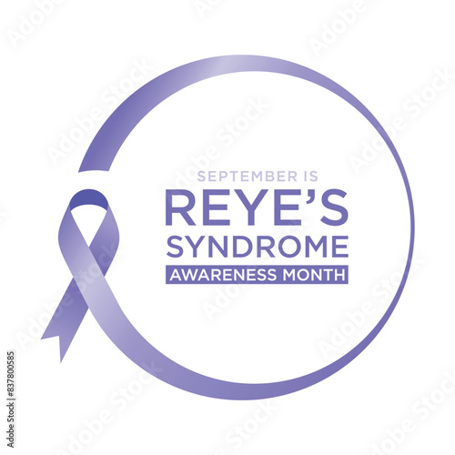 Reye's Syndrome Awareness Month is an annual observance dedicated to raising awareness about Reye's syndrome, a rare but serious condition that causes swelling in the liver and brain.