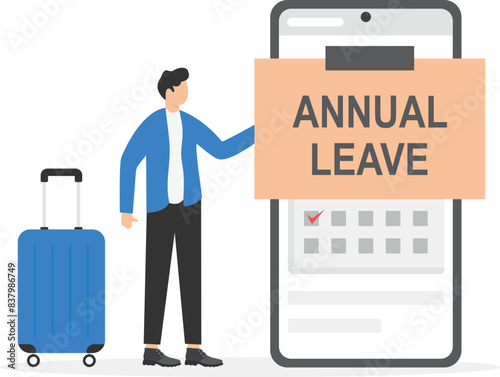 Businessman with luggage standing next mobile phone with planner app. Annual leave note on smartphone. Break, take day off, vacation, schedule reminder of annual leave concept. Time management. vector