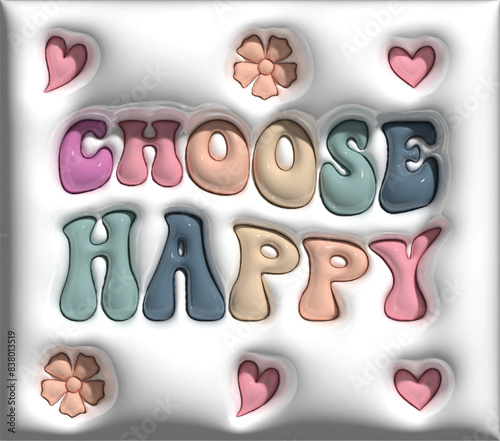 Choose Happy 3d Inflated tumbler Warp