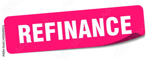 refinance sticker. refinance label