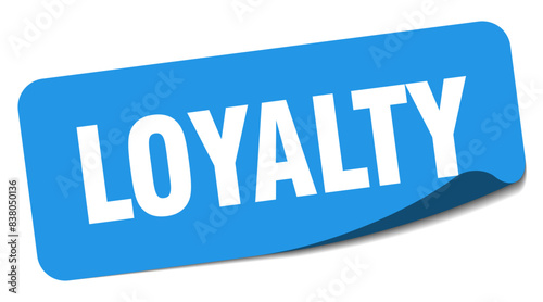 loyalty sticker. loyalty label