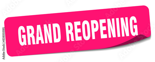 grand reopening sticker. grand reopening label