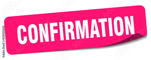 confirmation sticker. confirmation label