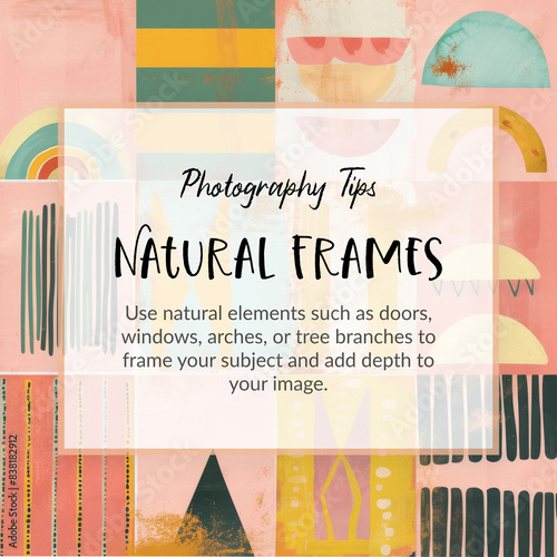 Photography Tips: Using Natural Frames to Enhance Your Photos - Incorporate Doors, Windows, Arches, and Branches for Stunning Images - Photography Card