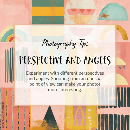 Photography Tips: Experimenting with Perspective and Angles - Discover New Points of View to Make Your Photos More Interesting - Photography Card