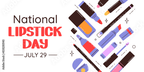 National Lipstick Day banner. Various colorful lipstick bottles and festive lettering. Vector flat background, poster, postcard, flyer.