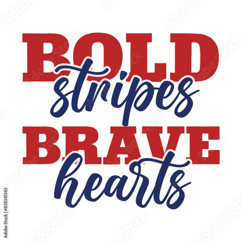 bold stripes brave hearts