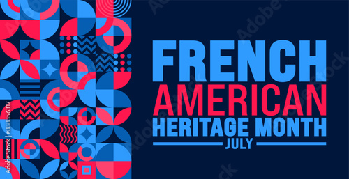 July is French American Heritage Month geometric shape pattern background template. Holiday concept. use to background, banner, placard, card, and poster design template.