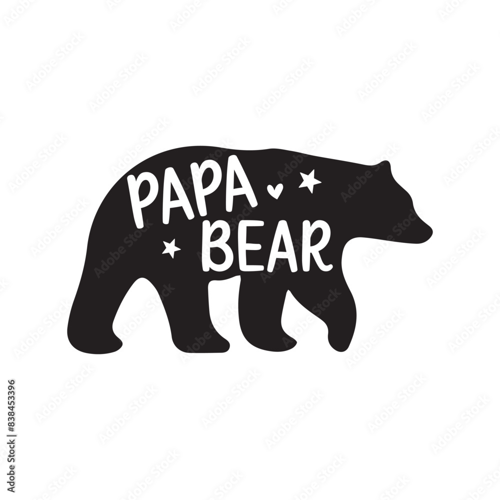 Fototapeta premium Papa bear, Father's day Quote Design, Dad SVG