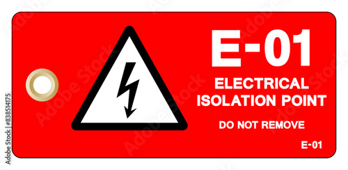 E01 Electrical Isolation Point Tag Label Symbol Sign, Vector Illustration, Isolate On White Background. EPS10