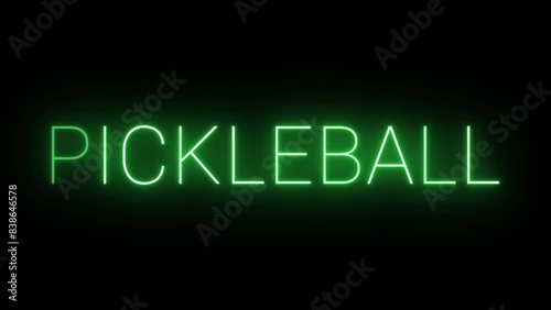 Flickering neon green pickleball sign animated on black background.