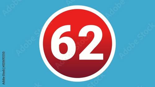 Number 62 sign symbol animation motion graphics icon on red sphere on blue background,cartoon video number for video elements