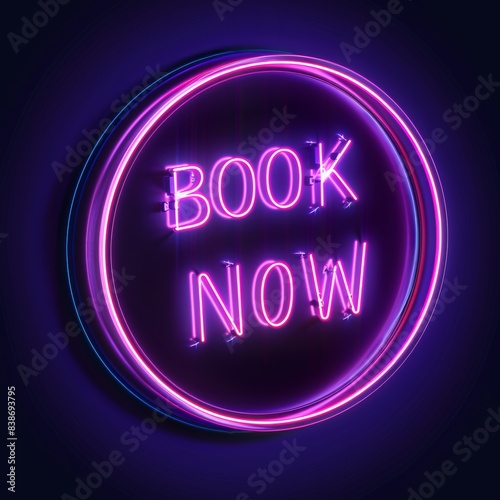 Pink neon sign with Book Now text glowing on dark blue background for reservation promotion