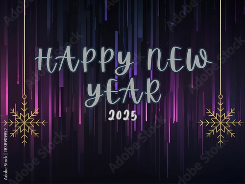 HAPPY NEW YEAR - 2025, digital background photo