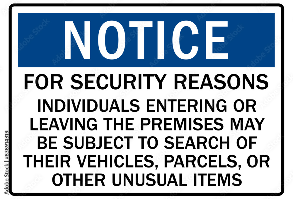Subject to search sign Subject to search sign