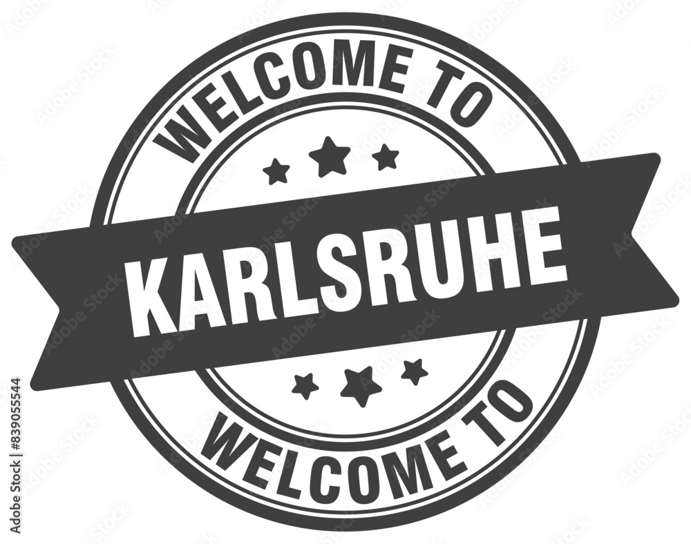 Welcome to Karlsruhe stamp. Karlsruhe round sign Welcome to Karlsruhe stamp. Karlsruhe round sign