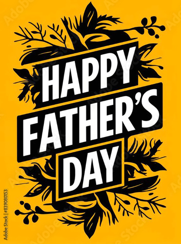 Wallpaper Mural A yellow poster that says happy fathers day
 Torontodigital.ca