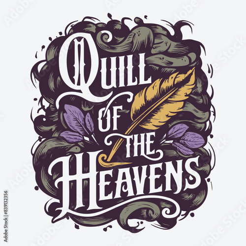 Quill Of The Heavens T-Shirt Design. Tortured Poet Gothic Vector
